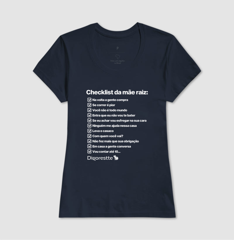 CAMISETA CHECKLIST MÃE RAIZ