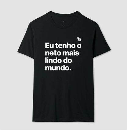 CAMISETA EU TENHO O NETO MAIS LINDO