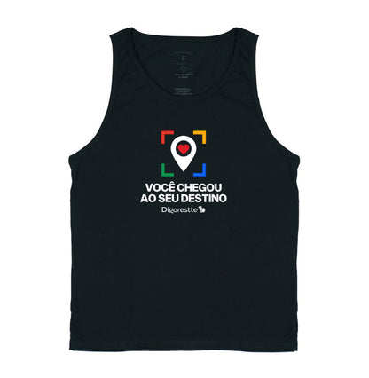 CAMISETA REGATA CARNAVAL VOCÊ CHEGOU AO SEU DESTINO