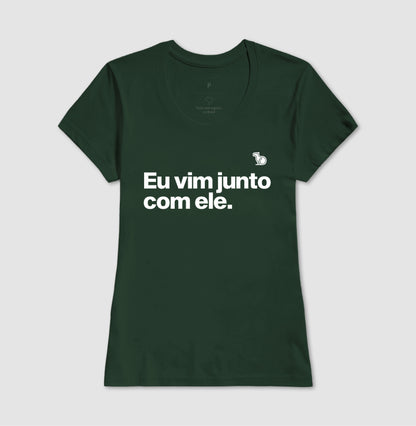 CAMISETA CASAL EU VIM JUNTO COM ELE