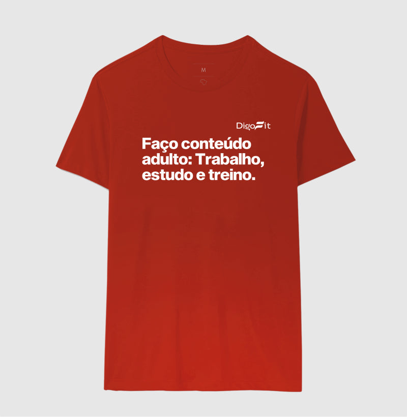 CAMISETA ACADEMIA EU FAÇO CONTEÚDO ADULTO