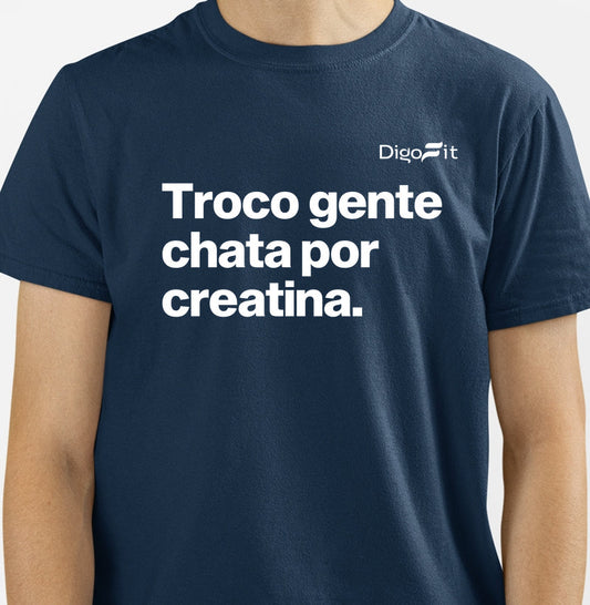 TROCO GENTE CHATA POR CREATINA