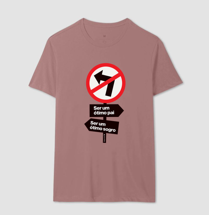 CAMISETA PROIBIDO SER UM BOM SOGRO