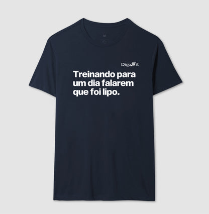 CAMISETA ACADEMIA TREINANDO PARA DIZEREM QUE FOI LIPO