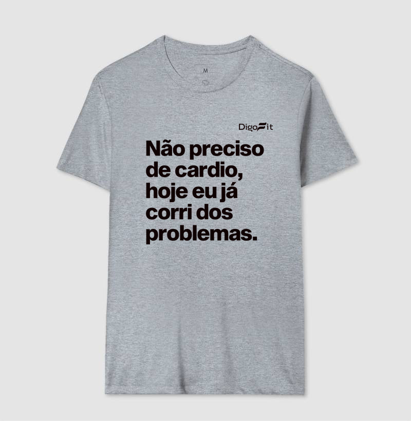 CAMISETA ACADEMIA HOJE EU CORRI DOS PROBLEMAS