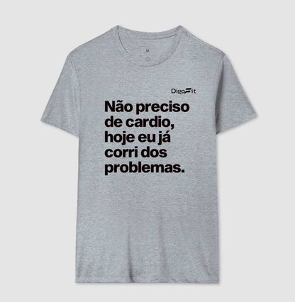 CAMISETA ACADEMIA HOJE EU CORRI DOS PROBLEMAS
