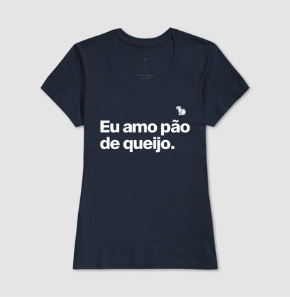 CAMISETA CASAL EU AMO PÃO DE QUEIJO