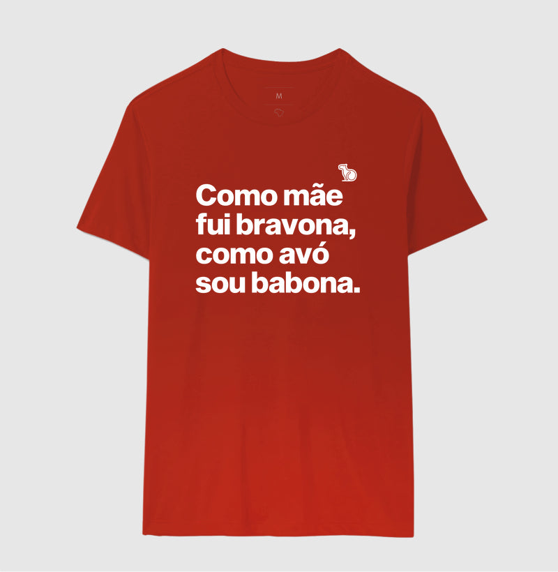 CAMISETA MÃE BRAVONA AVÓ BABONA