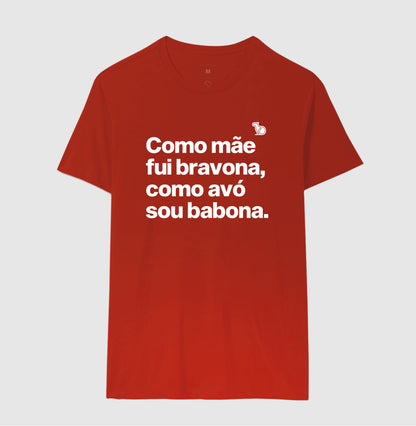 CAMISETA MÃE BRAVONA AVÓ BABONA