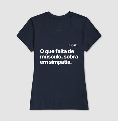 CAMISETA ACADEMIA FALTA DE MÚSCULO E SOBRA SIMPATIA