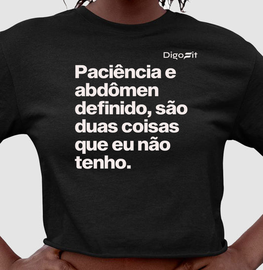 CROPPED ACADEMIA PACIÊNCIA E ABDÔMEN DEFINIDO