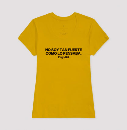 CAMISETA ACADEMIA NO SOY TAN FUERTE COMO LO PENSABA