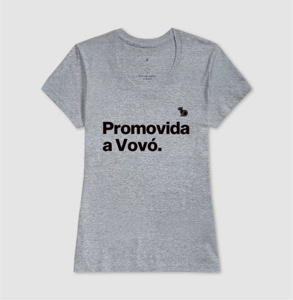 CAMISETA PROMOVIDA A VOVÓ