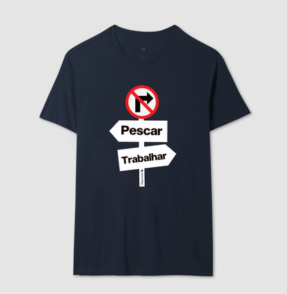 CAMISETA PROIBIDO TRABALHAR