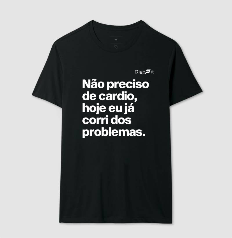 CAMISETA ACADEMIA HOJE EU CORRI DOS PROBLEMAS