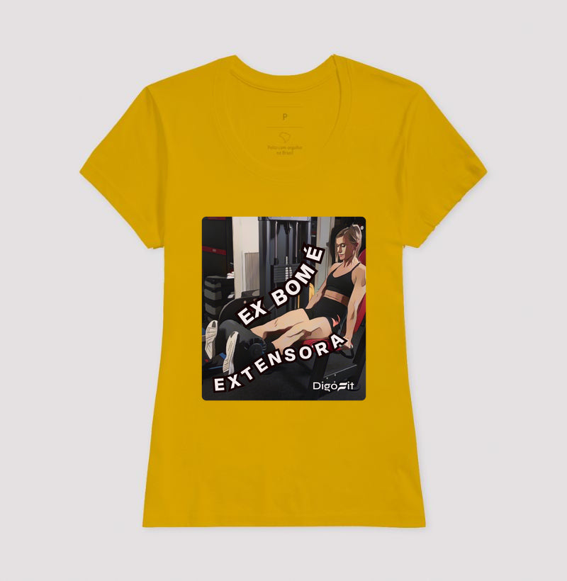 CAMISETA ACADEMIA EX BOM É EXTENSORA