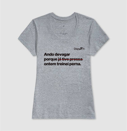 CAMISETA ACADEMIA ONTEM EU TREINEI PERNA