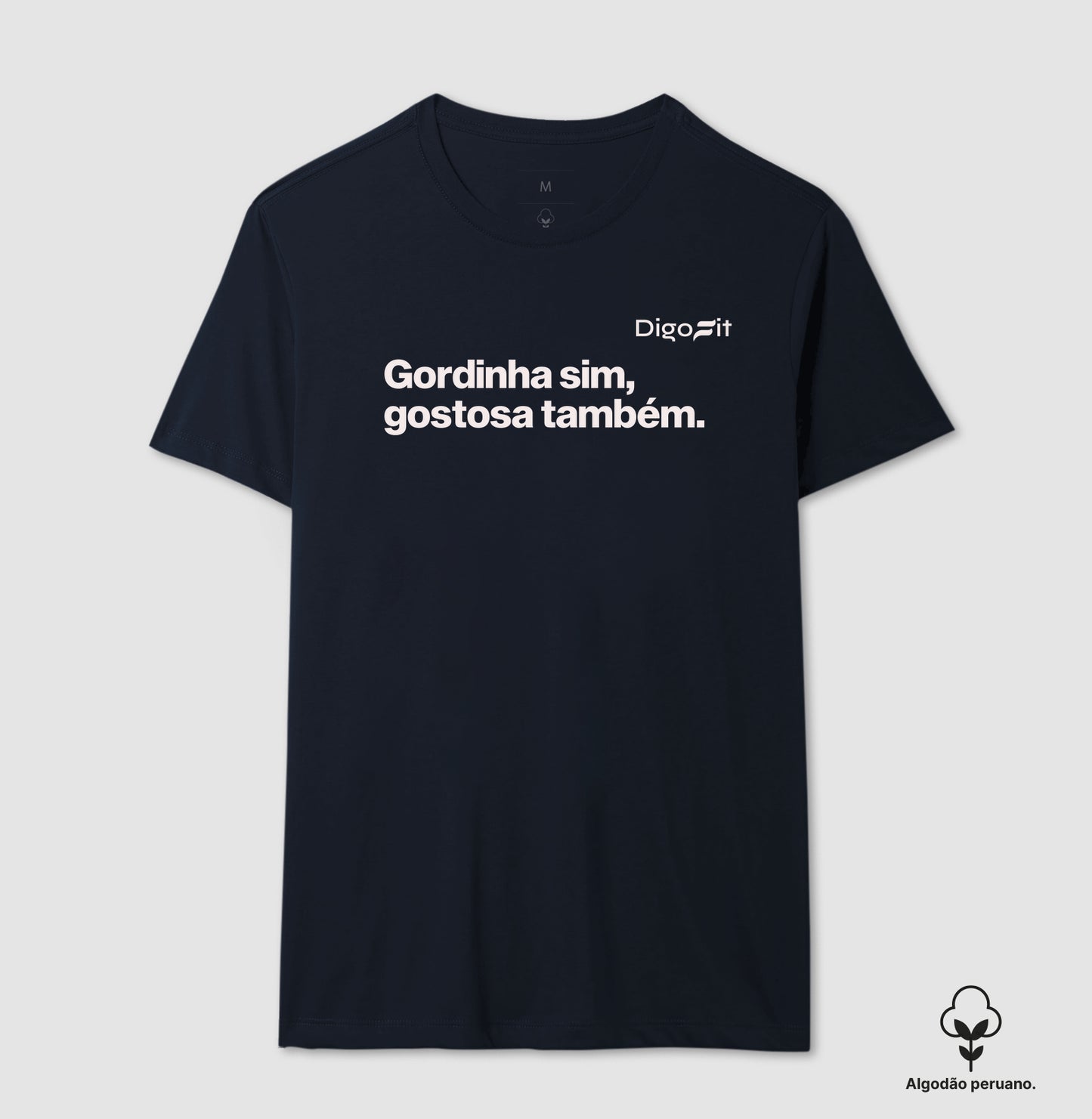 CAMISETA ALGODÃO PERUANO ACADEMIA GORDINHA SIM GOSTOSA TAMBÉM