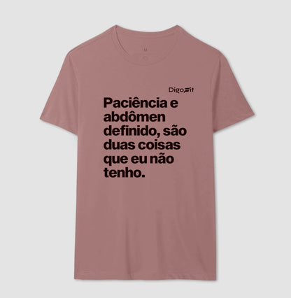 CAMISETA ACADEMIA PACIÊNCIA E ABDÔMEN DEFINIDO