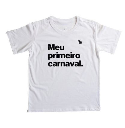 CAMISETA INFANTIL MEU PRIMEIRO CARNAVAL