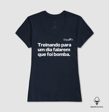 CAMISETA ALGODÃO PERUANO ACADEMIA TREINANDO PARA FALAREM QUE FOI BOMBA