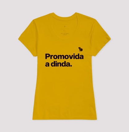 CAMISETA PROMOVIDA A DINDA