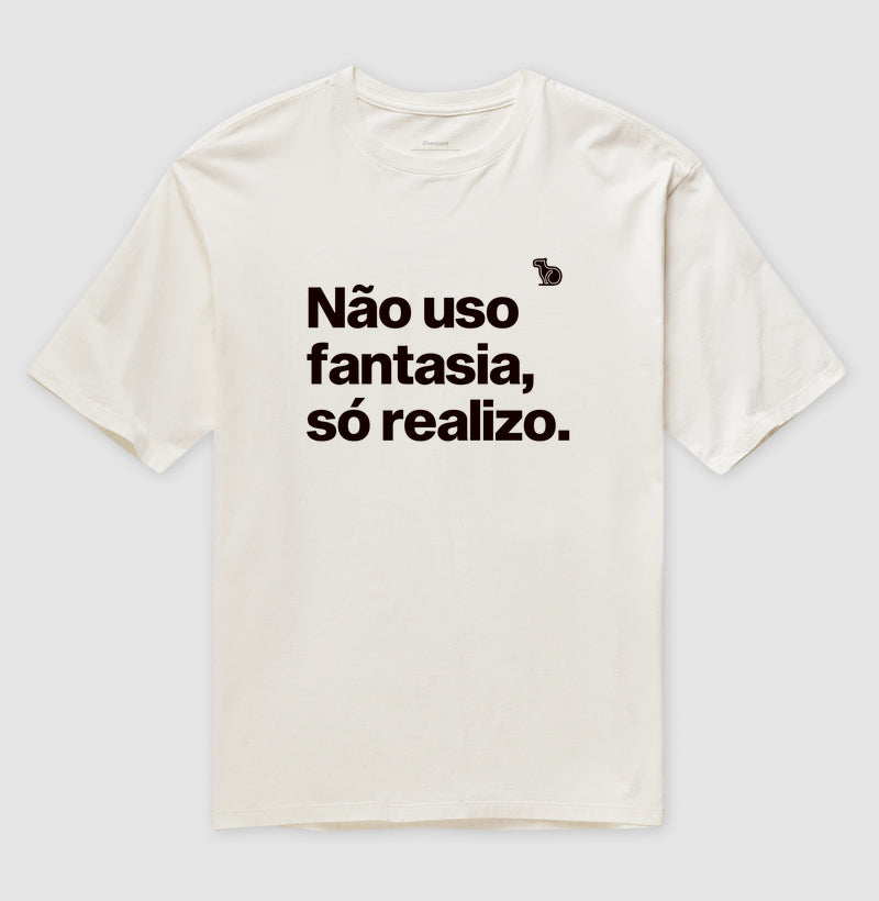 CAMISETA OVERSIZED CARNAVAL NÃO USO FANTASIA