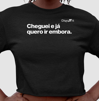 CROPPED ACADEMIA CHEGUEI E JÁ QUERO IR EMBORA