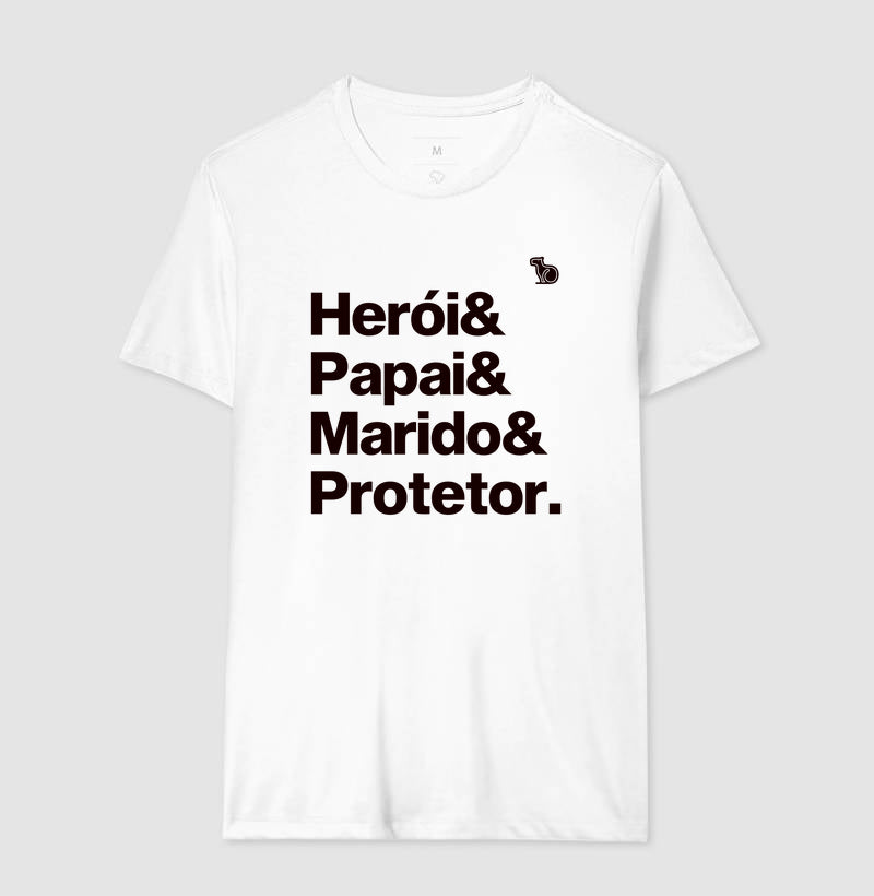 CAMISETA HERÓI PAPAI MARIDO E PROTETOR