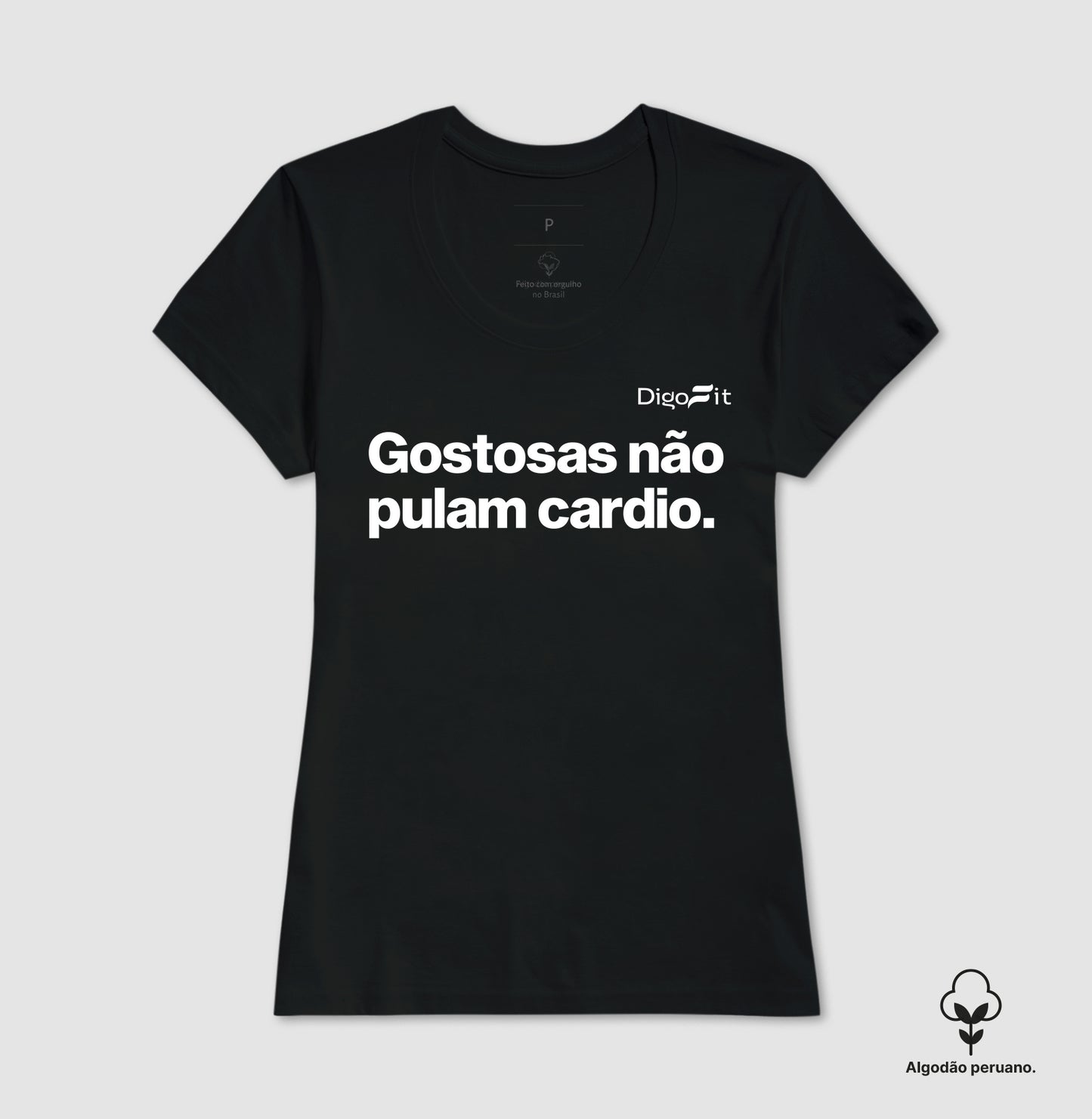 CAMISETA ALGODÃO PERUANO ACADEMIA GOSTOSAS NÃO PULAM CARDIO