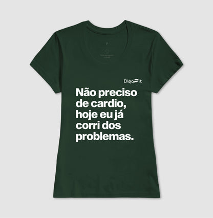 CAMISETA ACADEMIA HOJE EU CORRI DOS PROBLEMAS