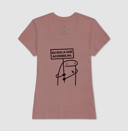 CAMISETA CARNAVAL EU SOU A QUE ACONSELHA