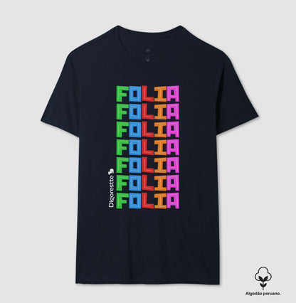 CAMISETA PRIME CARNAVAL FOLIA FOLIA