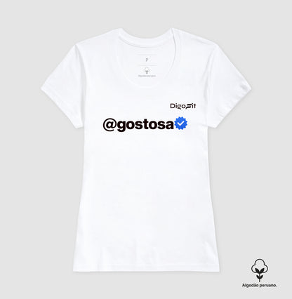 CAMISETA ALGODÃO PERUANO ACADEMIA VERIFICADA COMO UMA GOSTOSA