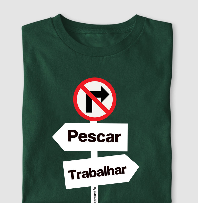 CAMISETA PROIBIDO TRABALHAR