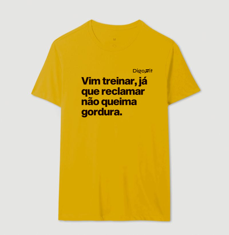 CAMISETA ACADEMIA RECLAMAR NÃO QUEIMA GORDURA
