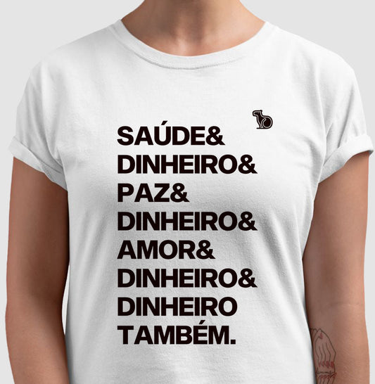 CAMISETA / CROPPED ANO NOVO DINHEIRO E DINHEIRO TAMBÉM