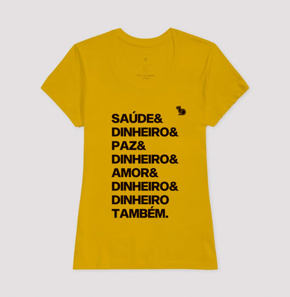 CAMISETA ANO NOVO DINHEIRO E DINHEIRO TAMBÉM