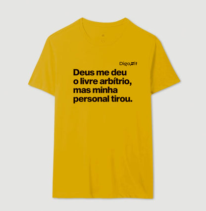 CAMISETA ACADEMIA MINHA PERSONAL TIROU MEU LIVRE ARBÍTRIO