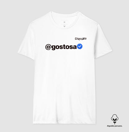 CAMISETA ALGODÃO PERUANO ACADEMIA VERIFICADA COMO UMA GOSTOSA