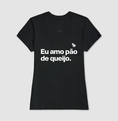 CAMISETA CASAL EU AMO PÃO DE QUEIJO
