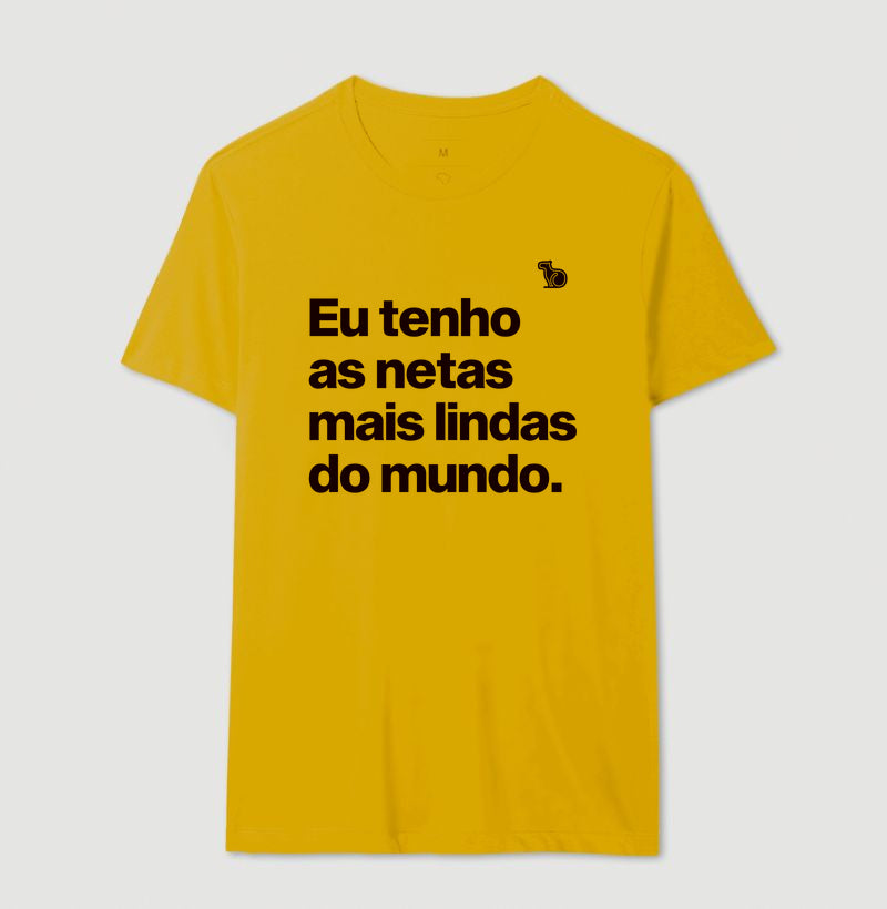 CAMISETA EU TENHO NETAS LINDAS