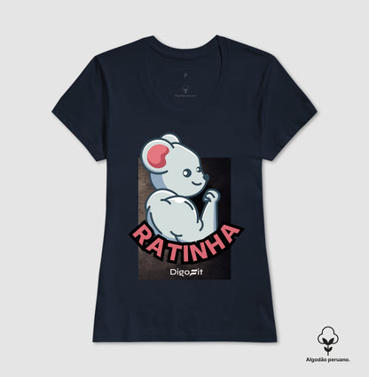CAMISETA ALGODÃO PERUANO ACADEMIA RATINHA