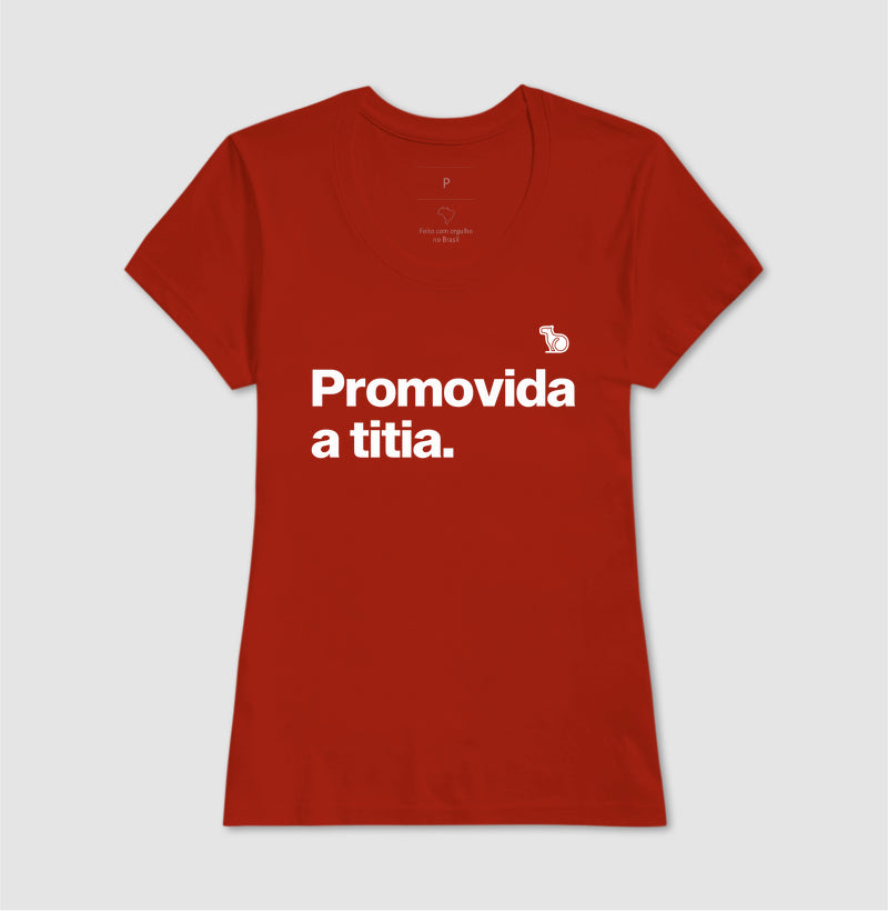 CAMISETA PROMOVIDA A TITIA