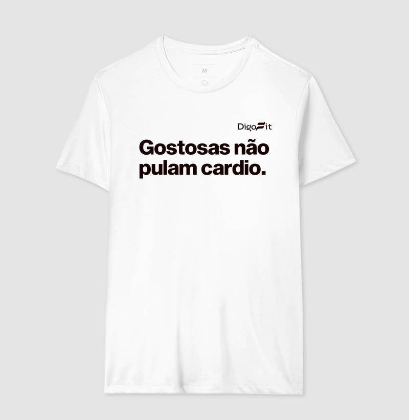 CAMISETA ACADEMIA GOSTOSAS NÃO PULAM CARDIO