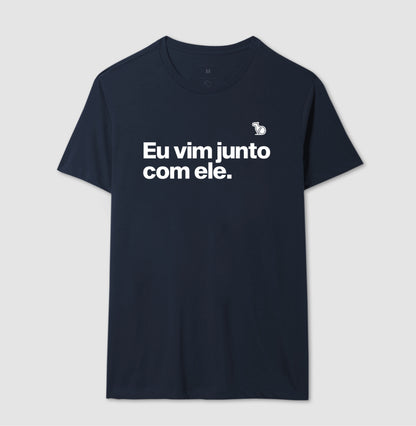 CAMISETA CASAL EU VIM JUNTO COM ELE