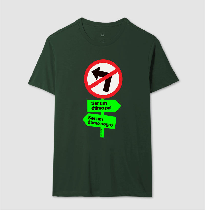 CAMISETA PROIBIDO SER UM BOM SOGRO