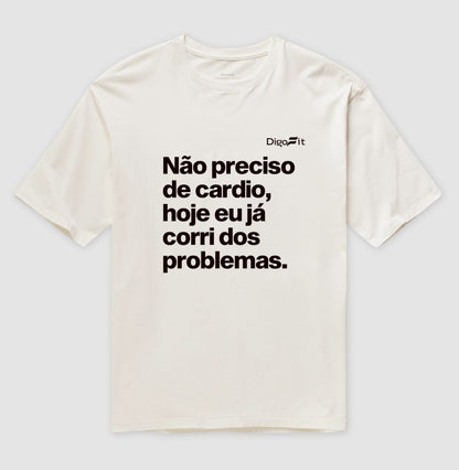 OVERSIZED ACADEMIA HOJE EU CORRI DOS PROBLEMAS