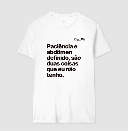 CAMISETA ACADEMIA PACIÊNCIA E ABDÔMEN DEFINIDO