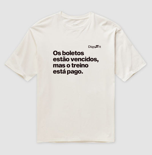OVERSIZED ACADEMIA OS BOLETOS ESTÃO VENCIDOS MAS O TREINO ESTÁ PAGO